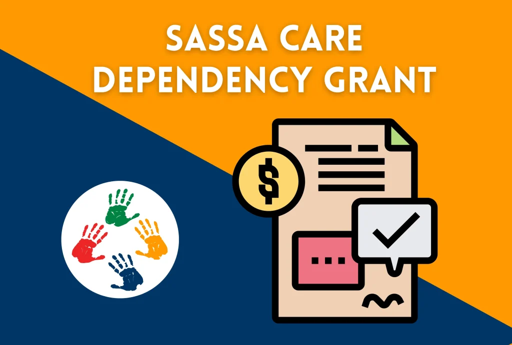 How to apply for the SASSA Care Dependency Grant
